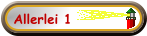 Allerlei 1