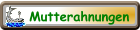 Mutterahnungen