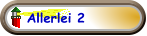 Allerlei 2