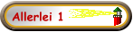 Allerlei 1