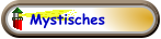 Mystisches