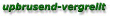 upbrusend-vergrellt upbrusend-vergrellt