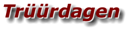 Trüürdagen  Trüürdagen