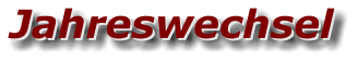 Jahreswechsel Jahreswechsel