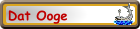 Dat Ooge
