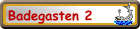 Badegasten 2