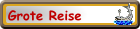 Grote Reise