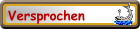 Versprochen