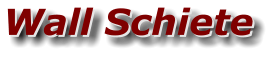 Wall Schiete Wall Schiete