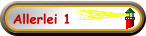 Allerlei 1