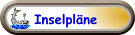Inselpläne