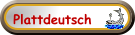 Plattdeutsch